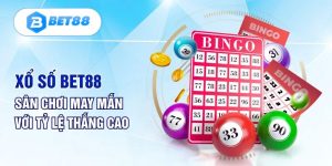 Xổ Số Bet88 - Sảnh Cược Hấp Dẫn Xanh Chín Nhất Năm 2024