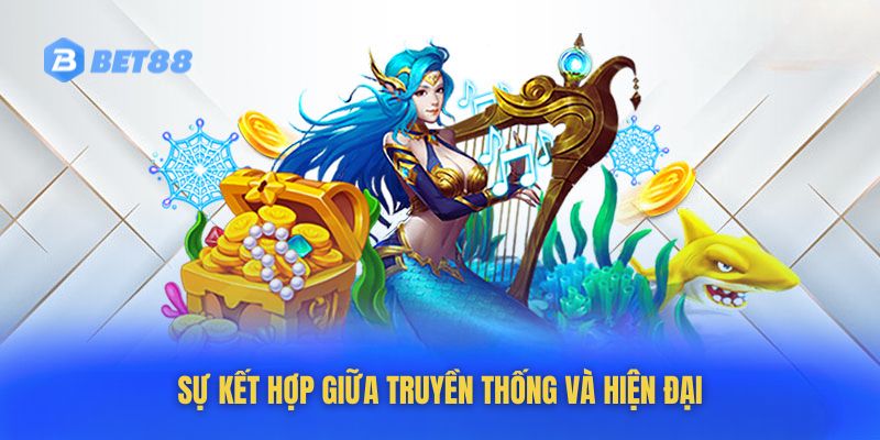 Game bắn cá xèng của Bet88 là sự bứt phá của công nghệ 4.0